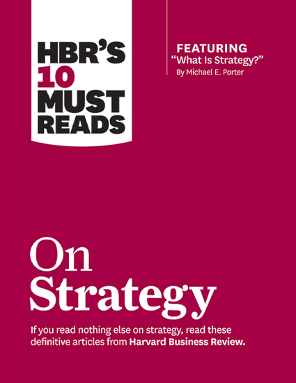 HBR's 10 يجب أن يقرأ على الاستراتيجية
